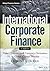 International Corporate Finance by Laurent L. Jacque