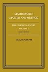 Philosophical Papers, Volume 1: Mathematics, Matter and Method