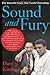 Sound and Fury: Two Powerful Lives, One Fateful Friendship