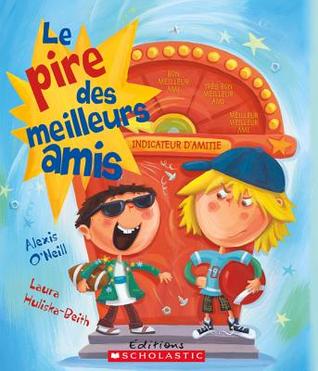 Le Pire Des Meilleurs Amis (Album Illustre) (French Edition)