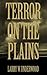 Terror on the Plains (Thirt...