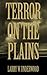 Terror on the Plains (Thirteen for 13 Book 4)