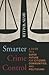 Smarter Crime Control by Irvin Waller