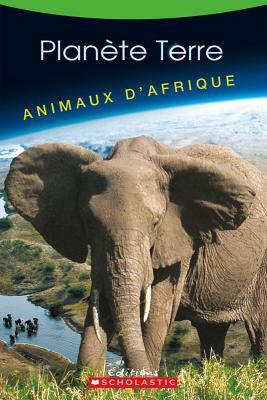 Animaux D'Afrique (Planete Terre)