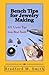 Bench Tips for Jewelry Making by Bradford M. Smith