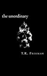 The Unordinary