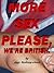 SEX, SEX, SEX AND MORE SEX PLEASE, WE’RE BRITISH. (Illustrated) (Sexual Adventures of Emma Book 3)
