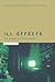 Ill Effects (Communication and Society)