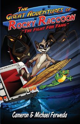 The Great Adventures Of Rocky Raccoon (The Fight For Fang)