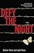 Defy the Night by Heather Munn