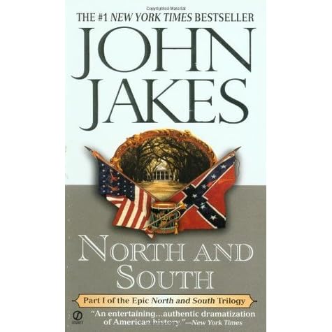 North And South North And South 1 By John Jakes