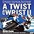 A Twist of the Wrist II: Techniques for today's high performance Rider - DVD