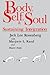 Body, Self, and Soul by Jack Lee Rosenberg