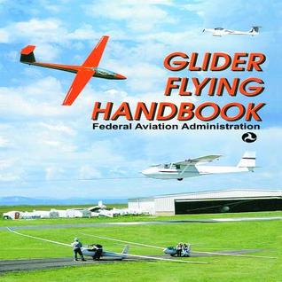Glider Flying Handbook