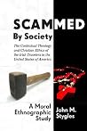 Scammed By Society Scammed By Society
