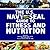 The U.S. Navy Seal Guide to Fitness and Nutrition by Patricia A. Deuster