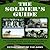The Soldier's Guide: The Complete Guide to U.S. Army Traditions, Training, and Responsibilities