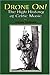 Drone On!: The High History of Celtic Music