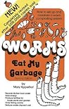 Worms Eat My Garb...