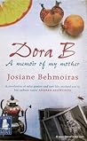 Dora B: A Memoir of My Mother