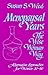 Menopausal Years, The Wise Woman Way: Alternative Approaches for Women 30-90 (Wise Woman Herbal Series, #3)
