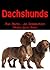 Dachshunds - Fun Facts - An...