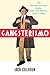 Gangsterismo: The United States, Cuba and the Mafia, 1933 to 1966