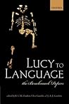 Lucy to Language: The Benchmark Papers
