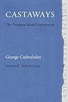 Castaways: The Penikese Island Experiment Castaways: The Penikese Island Experiment