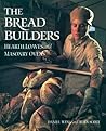 The Bread Builder...