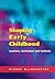 Shaping early childhood by Glenda Mac Naughton