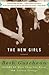 The New Girls by Beth Gutcheon