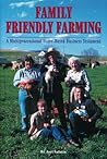 Family Friendly Farming by Joel Salatin