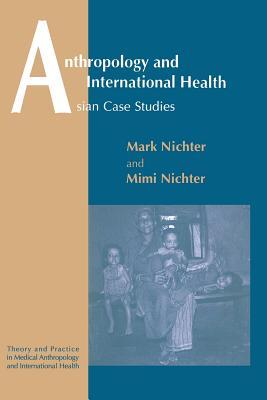 Anthropology and International Health (Classics of Soviet Mathematics,)