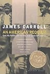 An American Requiem by James Carroll