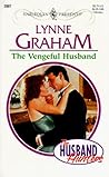 The Vengeful Husband by Lynne Graham