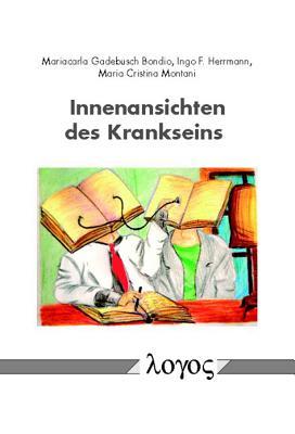 Innenansichten des Krankseins (German Edition)
