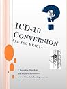 ICD-10 Conversion: Are You Ready?