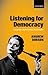 Listening for Democracy: Re...