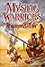 Mystic Warriors (Mystic, #3)