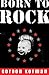 Born to Rock by Gordon Korman