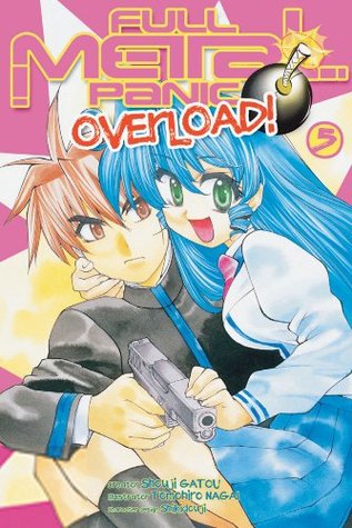 Full Metal Panic! Overload, Vol. 5 (Full Metal Panic Overload, #5)