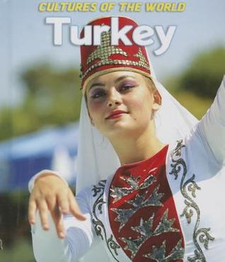 Turkey (Cultures of the World)
