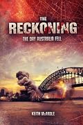 The Reckoning: The Day Australia Fell