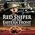 Red Sniper on the Eastern Front: The Memoirs of Joseph Pilyushin