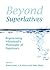 Beyond Superlatives: Regene...