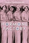 The Hormone Factory