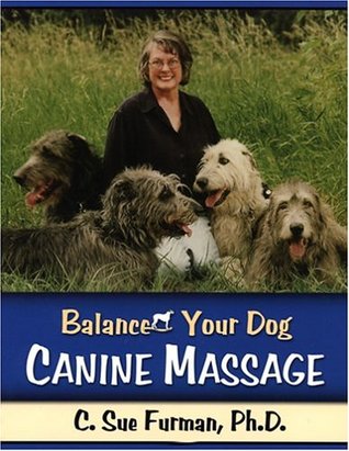Balance Your Dog: Canine Massage (Paperback)