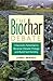 The Biochar Debate by James Bruges