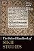 The Oxford Handbook of Sikh Studies by Pashaura Singh